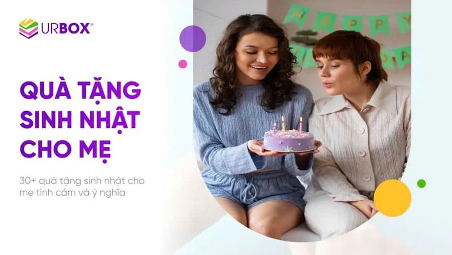 quà sinh nhật cho mẹ